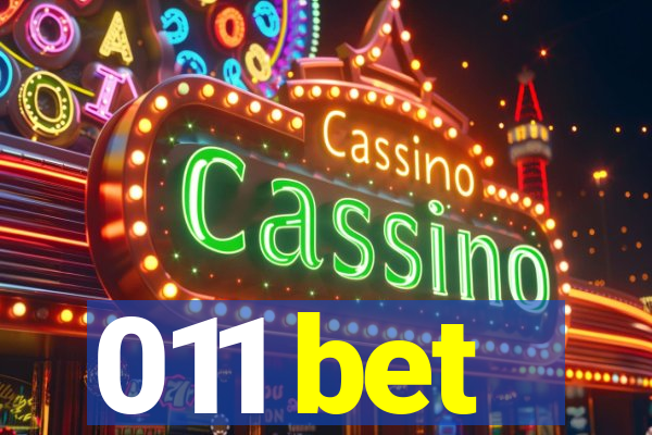 011 bet